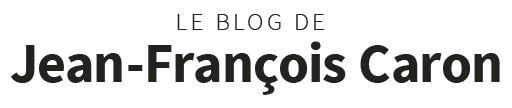 Le Blog de Jean-François Caron